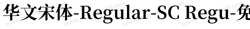 华文宋体-Regular-SC Regu字体转换